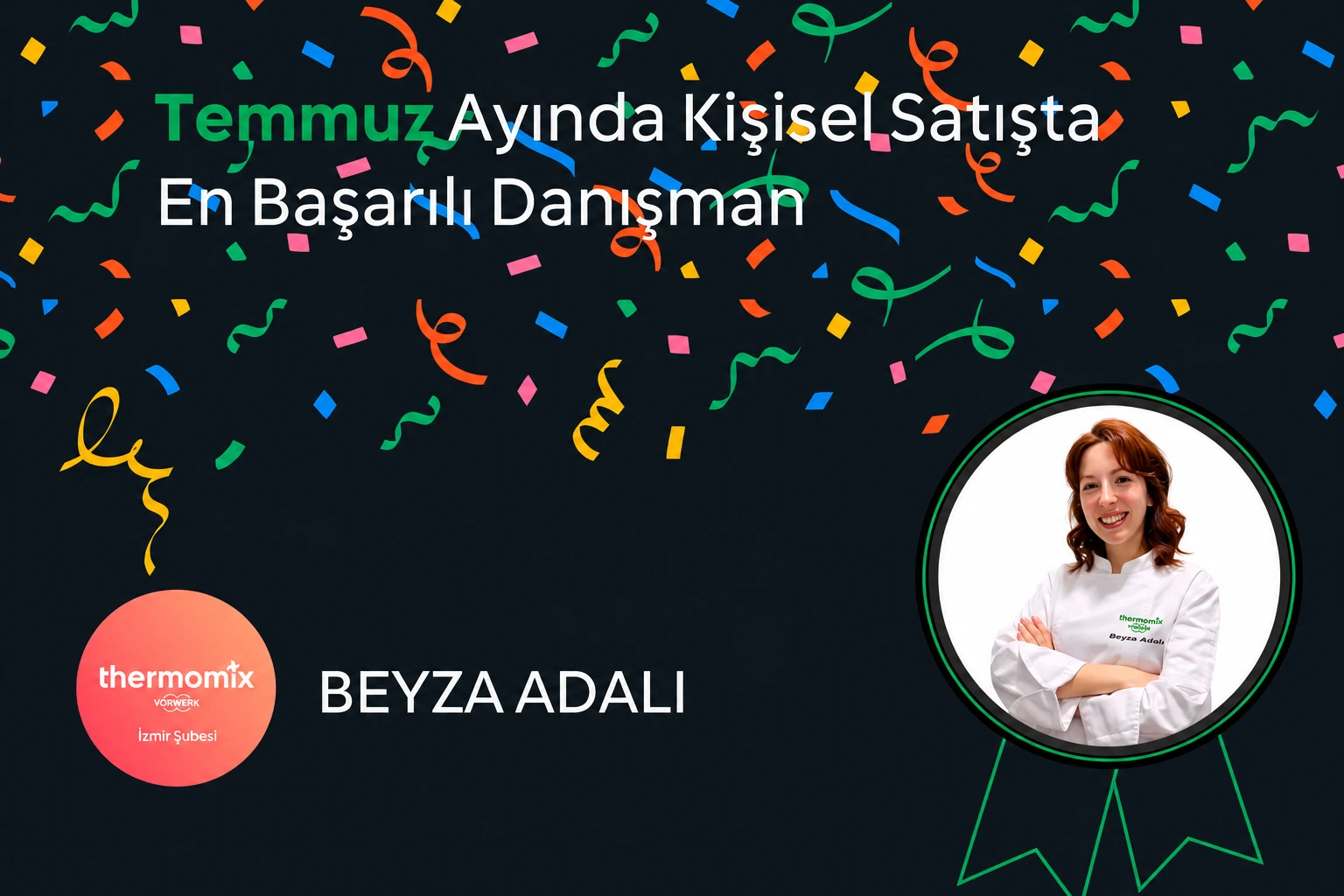Thermomix Temmuz 2026 En Başarılı Satış Danışmanı Beyza Adalı
